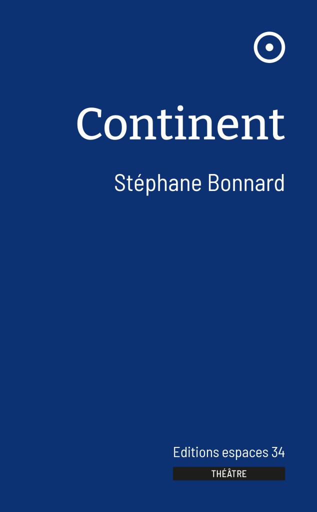  Reverdy - SpinticA. Continent, Stéphane Bonnard / éditions Espaces 34.